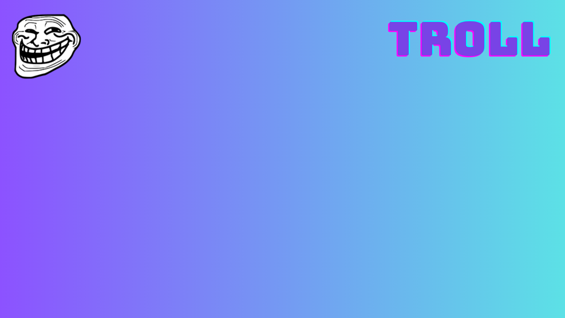 TrollBro